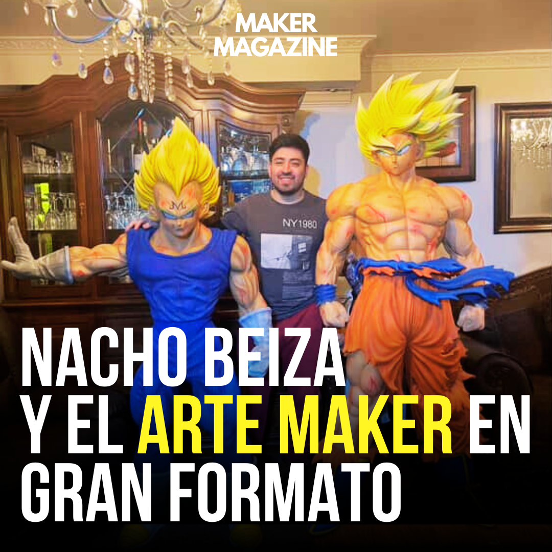 Nacho Beiza: el Maker que le dio vida al anime en formato XXL
